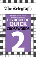 Wielka księga szybkich krzyżówek Telegraph 2 - Telegraph Big Book of Quick Crosswords 2