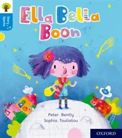 Oxford Reading Tree Story Sparks: Oxford Poziom 3: Ella Bella Boon - Oxford Reading Tree Story Sparks: Oxford Level 3: Ella Bella Boon