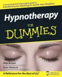 Hipnoterapia dla opornych - Hypnotherapy for Dummies