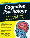 Psychologia poznawcza dla opornych - Cognitive Psychology for Dummies