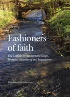 Fashioners of Faith, 68: Duńscy autorzy hymnów Kingo, Brorson, Grundtvig i Ingemann - Fashioners of Faith, 68: The Danish Hymn-Writers Kingo, Brorson, Grundtvig and Ingemann