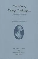 The Papers of George Washington, 17: 15 września-31 października 1778 r. - The Papers of George Washington, 17: 15 September-31 October 1778