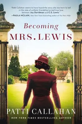 Becoming Mrs. Lewis: Wydanie rozszerzone - Becoming Mrs. Lewis: Expanded Edition