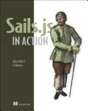 Sails.JS w akcji - Sails.JS in Action