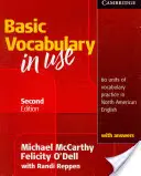 Podstawowe słownictwo w użyciu: 60 jednostek ćwiczeń słownictwa w północnoamerykańskim języku angielskim z odpowiedziami - Basic Vocabulary in Use: 60 Units of Vocabulary Practice in North American English with Answers