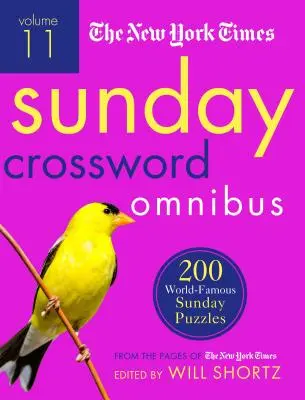 The New York Times Sunday Crossword Omnibus Volume 11: 200 światowej sławy niedzielnych łamigłówek ze stron New York Timesa - The New York Times Sunday Crossword Omnibus Volume 11: 200 World-Famous Sunday Puzzles from the Pages of the New York Times