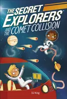 Tajni badacze i zderzenie z kometą - Secret Explorers and the Comet Collision