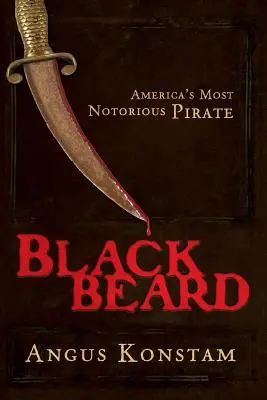 Czarnobrody: Najbardziej znany pirat Ameryki - Blackbeard: America's Most Notorious Pirate