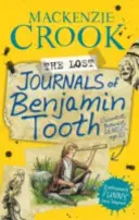 Zaginione dzienniki Benjamina Tootha - Lost Journals of Benjamin Tooth