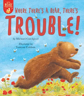 Gdzie niedźwiedź, tam kłopoty! - Where There's a Bear, There's Trouble!