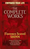 Dzieła zebrane Florence Scovel Shinn - The Complete Works of Florence Scovel Shinn