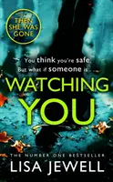 Watching You - od autora bestsellera numer jeden The Family Upstairs - Watching You - From the number one bestselling author of The Family Upstairs