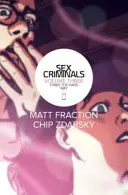 Seks-przestępcy tom 3: Trójka na ostro - Sex Criminals Volume 3: Three the Hard Way