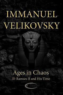 Wieki w Chaosie II: Ramzes II i jego czasy - Ages in Chaos II: Ramses II and His Time