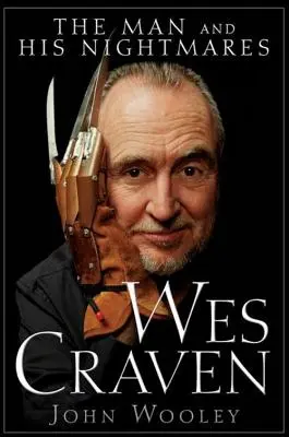 Wes Craven: Człowiek i jego koszmary - Wes Craven: The Man and His Nightmares