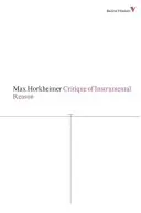 Kritik der instrumentellen Vernunft - Critique of Instrumental Reason