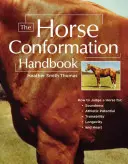 Podręcznik budowy koni - The Horse Conformation Handbook