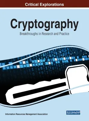 Kryptografia: Przełom w badaniach i praktyce - Cryptography: Breakthroughs in Research and Practice