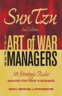 Sun Tzu: Sztuka wojny dla menedżerów: 50 strategicznych zasad zaktualizowanych na potrzeby dzisiejszego biznesu - Sun Tzu: The Art of War for Managers: 50 Strategic Rules Updated for Today's Business