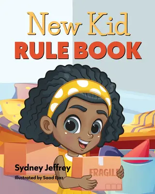 Nowa księga zasad dla dzieci - New Kid Rule Book