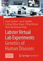 Labster Virtual Lab Experiments: Genetyka chorób człowieka - Labster Virtual Lab Experiments: Genetics of Human Diseases