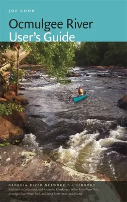 Przewodnik użytkownika po rzece Ocmulgee - Ocmulgee River User's Guide