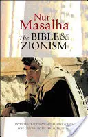 Biblia i syjonizm: wymyślone tradycje, archeologia i postkolonializm w Palestynie i Izraelu - The Bible and Zionism: Invented Traditions, Archaeology and Post-Colonialism in Palestine-Israel