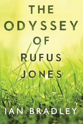 Odyseja Rufusa Jonesa - The Odyssey of Rufus Jones