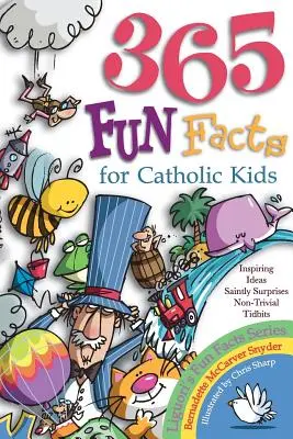 365 zabawnych faktów dla katolickich dzieci - 365 Fun Facts for Catholic Kids