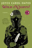 Dzikie noce! Deluxe Edition: Opowieści o ostatnich dniach Poego, Dickinsona, Twaina, Jamesa i Hemingwaya - Wild Nights! Deluxe Edition: Stories about the Last Days of Poe, Dickinson, Twain, James, and Hemingway