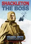 Shackleton: Szef - Shackleton: The Boss