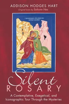 Cichy różaniec: Kontemplacyjna, egzegetyczna i ikonograficzna podróż przez tajemnice - Silent Rosary: A Contemplative, Exegetical, and Iconographic Tour Through the Mysteries