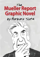 Powieść graficzna „Raport Muellera - The Mueller Report Graphic Novel