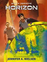 Deadzone (Horyzont, księga druga), 2 - Deadzone (Horizon, Book 2), 2