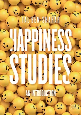 Studia nad szczęściem: Wprowadzenie - Happiness Studies: An Introduction