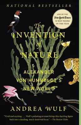 Wynalazek natury: Nowy świat Alexandra Von Humboldta - The Invention of Nature: Alexander Von Humboldt's New World