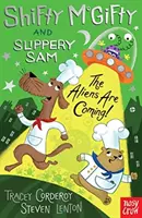 Shifty McGifty i Slippery Sam: Obcy nadchodzą! - Shifty McGifty and Slippery Sam: The Aliens Are Coming!