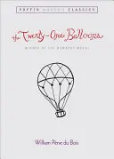 Dwadzieścia jeden balonów (Puffin Modern Classics) - The Twenty-One Balloons (Puffin Modern Classics)