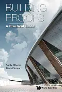 Budowanie dowodów: Praktyczny przewodnik - Building Proofs: A Practical Guide