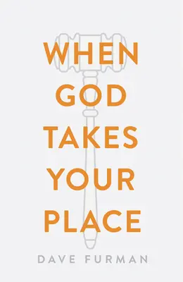 Kiedy Bóg zajmuje twoje miejsce (pakiet 25) - When God Takes Your Place (Pack of 25)