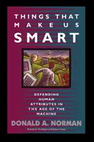 Rzeczy, które czynią nas inteligentnymi: Obrona ludzkich atrybutów w erze maszyn - Things That Make Us Smart: Defending Human Attributes in the Age of the Machine