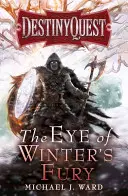 Oko zimowej furii - The Eye of Winter's Fury