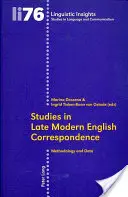 Studies in Late Modern English Correspondence: Metodologia i dane - Studies in Late Modern English Correspondence: Methodology and Data
