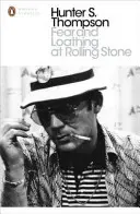 Fear and Loathing at Rolling Stone - Najważniejsze teksty Huntera S. Thompsona - Fear and Loathing at Rolling Stone - The Essential Writing of Hunter S. Thompson