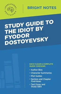 Przewodnik po Idiocie autorstwa Fiodora Dostojewskiego - Study Guide to The Idiot by Fyodor Dostoyevsky