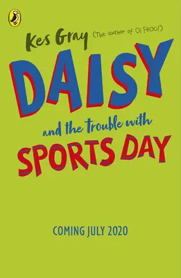 Stokrotka i kłopoty z dniem sportu - Daisy and the Trouble with Sports Day