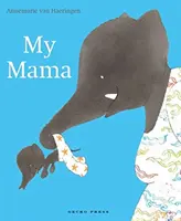 Moja mama - My Mama