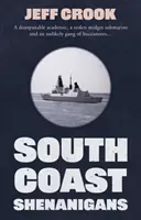 South Coast Shenanigans - The Heist