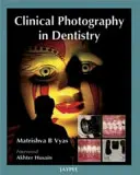 Fotografia kliniczna w stomatologii - Clinical Photography in Dentistry