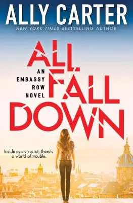 All Fall Down (Embassy Row, Book 1), 1: Księga pierwsza Embassy Row - All Fall Down (Embassy Row, Book 1), 1: Book One of Embassy Row